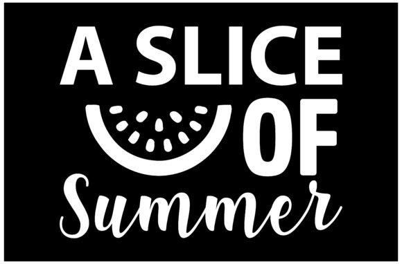 A Slice of Summer SVG: A Versatile Design Asset