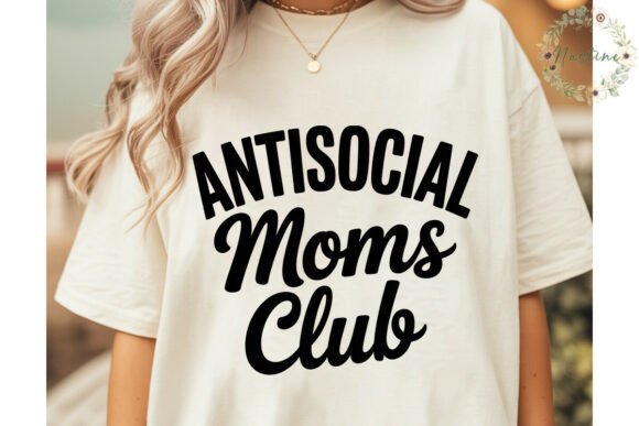 Antisocial Moms Club Sublimation Design: A Creative Asset