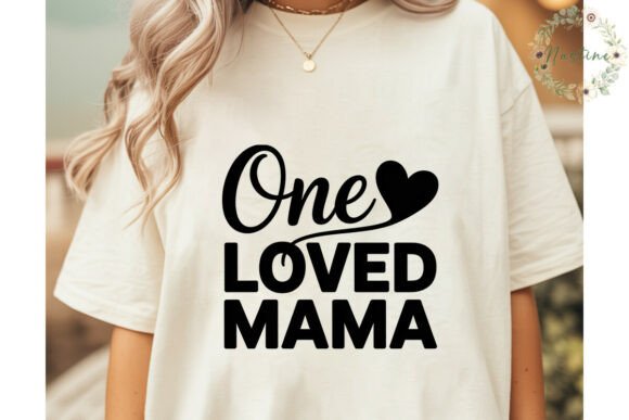 One Loved Mama Sublimation Design: A Creative Asset for Modern Projects