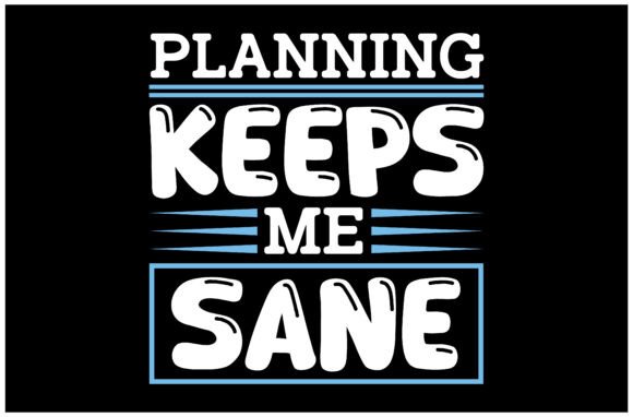 Planning Keeps Me Sane: A Versatile SVG Design Asset